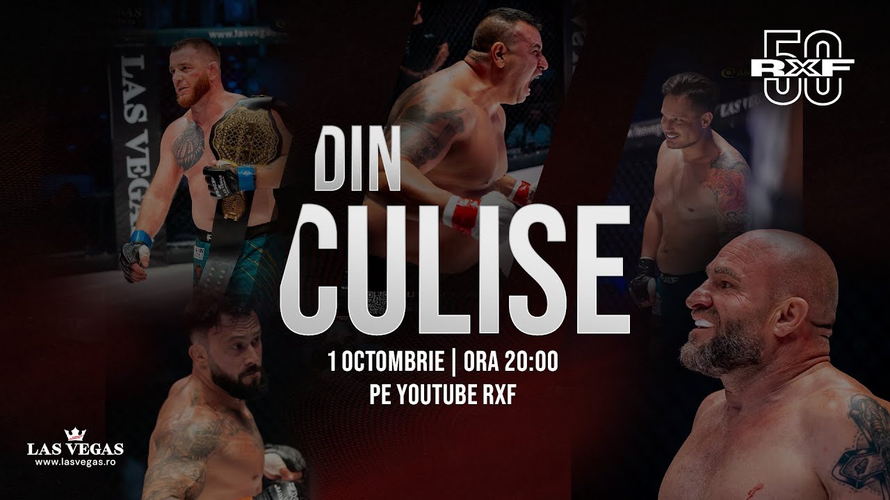 DIN CULISE: REACȚII LA CALD ALE LUPTĂTORILOR GALEI RXF 50
