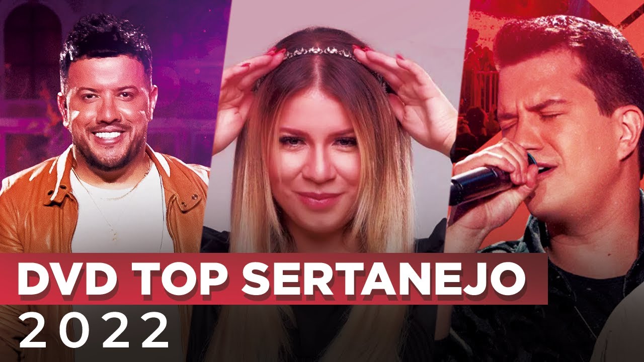 DVD TOP SERTANEJO 2022 || Top Sertanejo 2022 Mais Tocadas || As Melhores Musicas Sertanejas 2022 HD