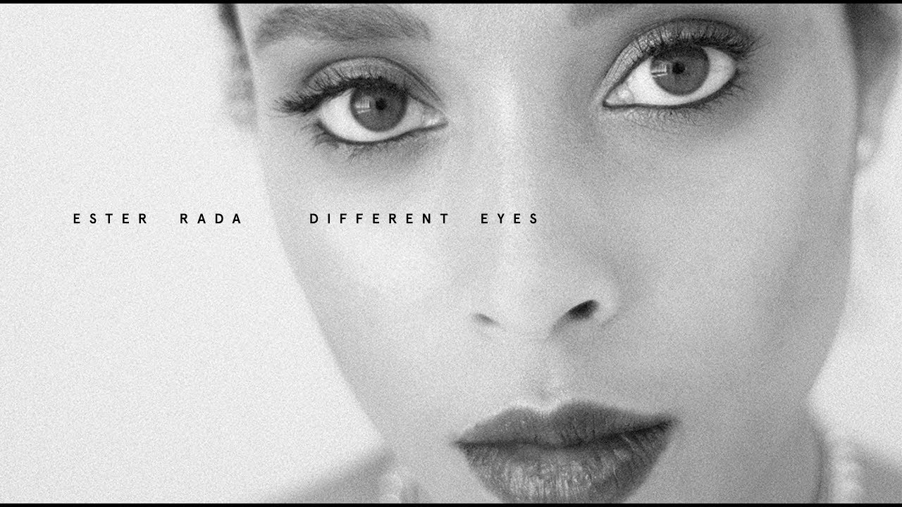 Ester Rada - Different Eyes (Official Audio)