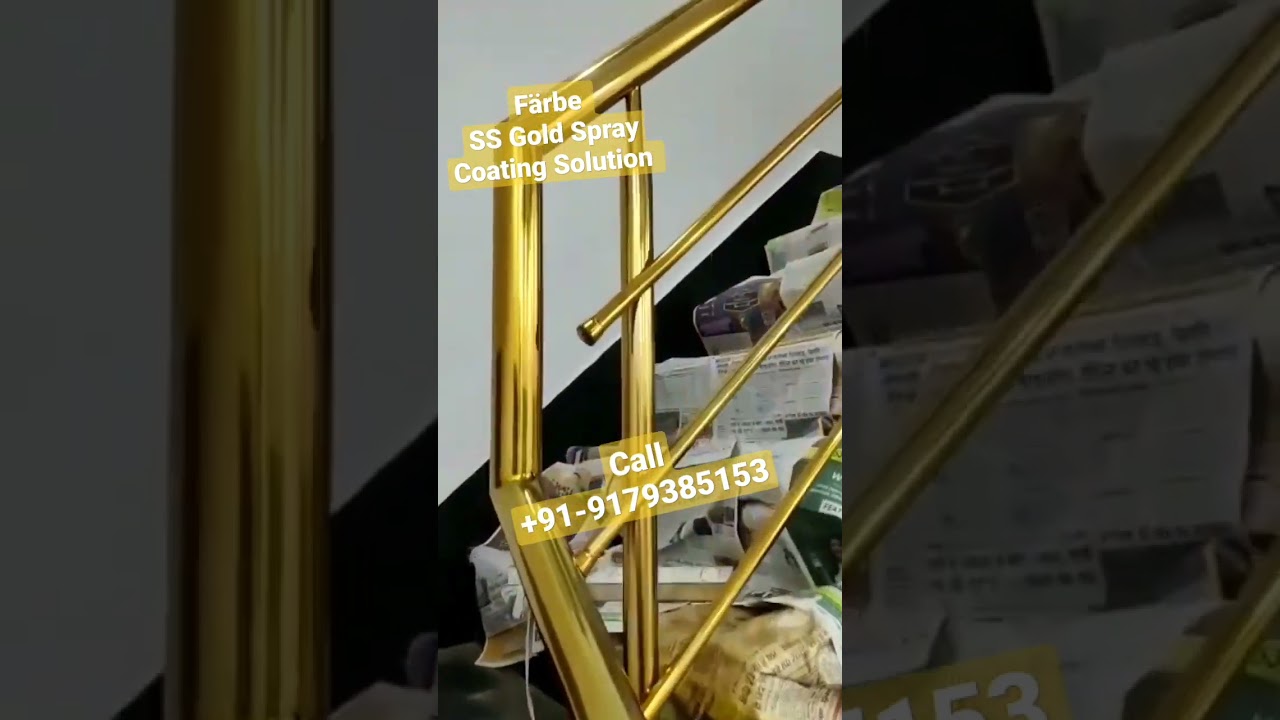Gold Spray on stainless steel railing - amazing result- Pvd gold spray coating golden ss furniture
