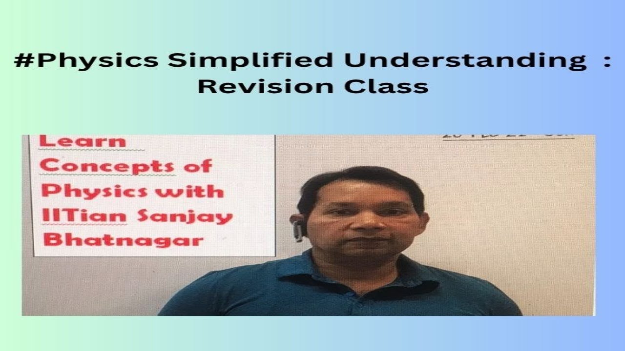 Class 12 Physics : Revision Class-17 (Previous year Question Paper 2023-24-25)
