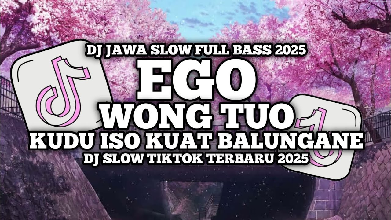 DJ KUDU ISO KUAT BALUNGANE MERGO RA DI SONGGO WONG TUANE DJ EGO WONG TUO PUSMA SHAKIRA VIRAL TIKTOK