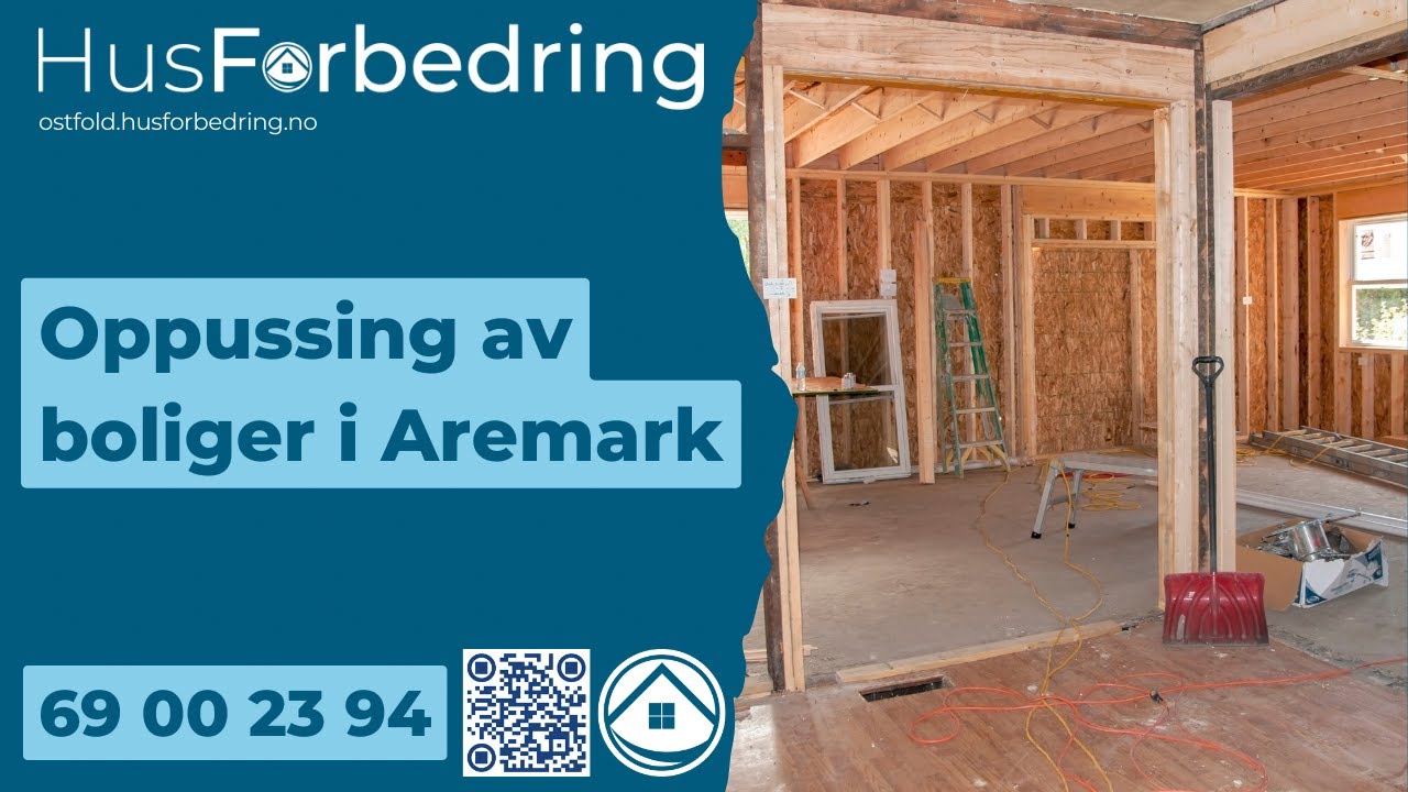 Oppussing av boliger i Aremark - &Oslash;stfold HusForbedring