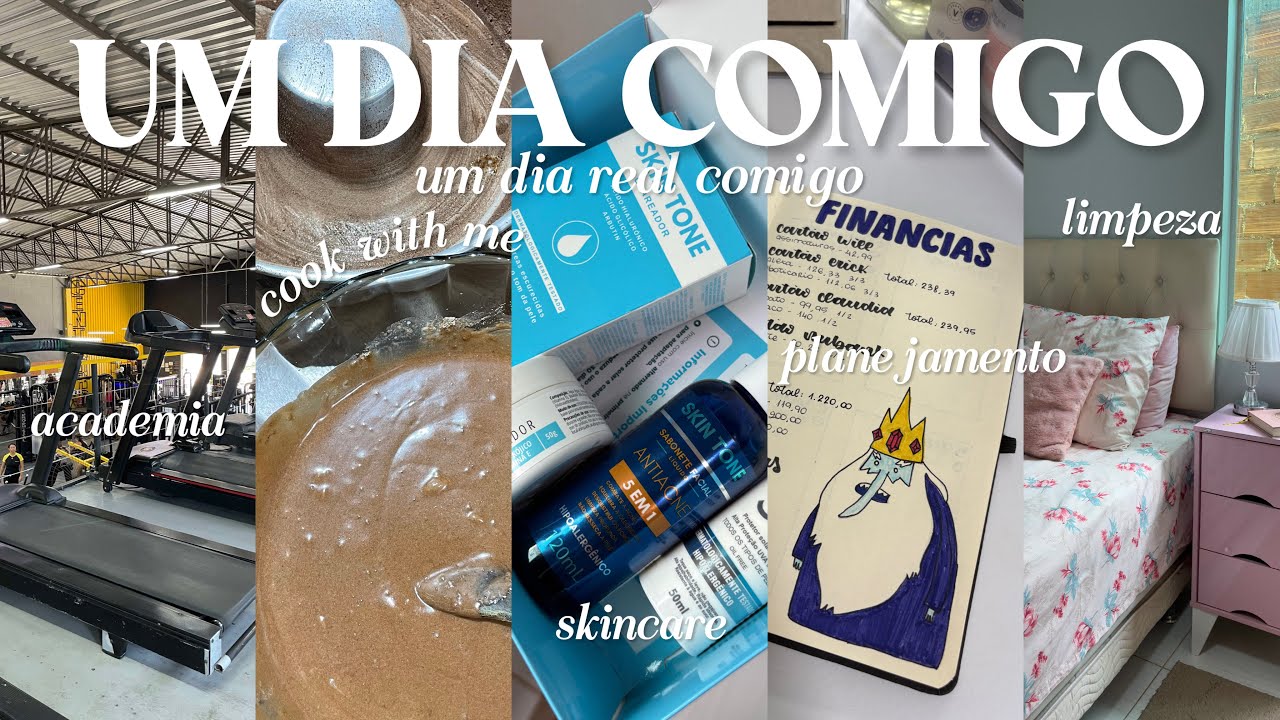 um dia comigo 🍓| cook with me, academia, skin care, organiza&ccedil;&atilde;o