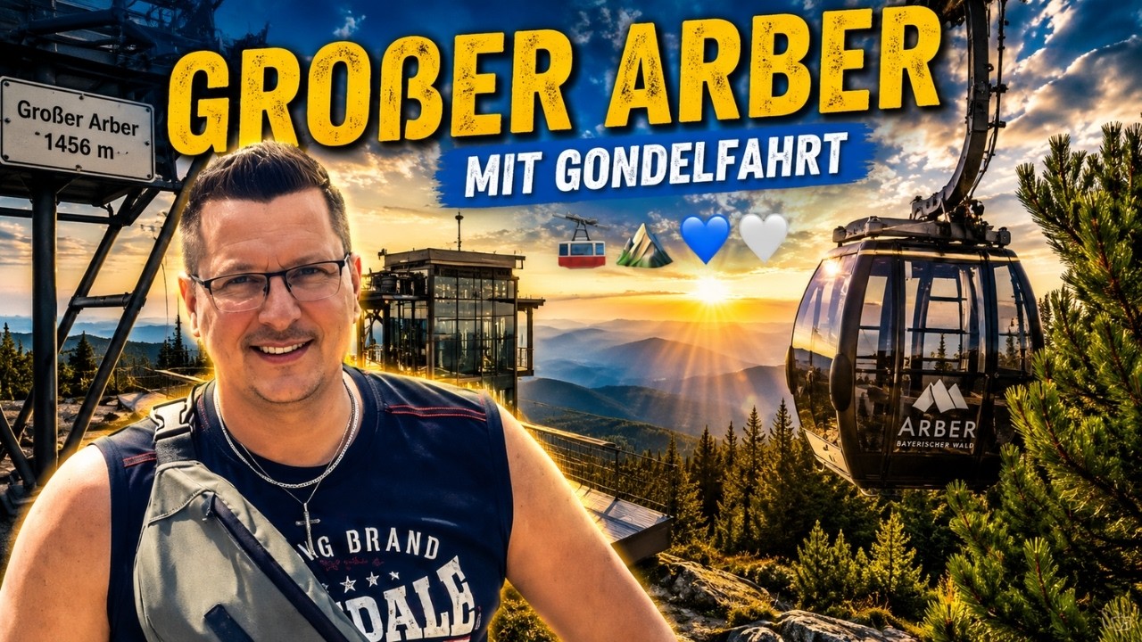 Gro&szlig;er Arber mit Gondelfahrt  🚠⛰💙🤍