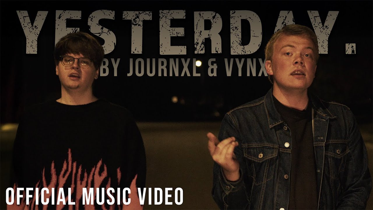 Yesterday. | By Journxl x Vynx (OFFICIAL MUSIC VIDEO)