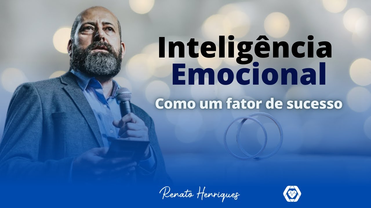Inteligência Emocional como fator de sucesso