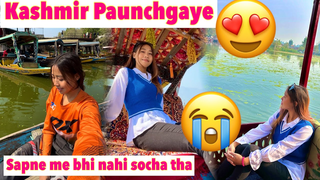 Episode-24||Kashmir Pahunch Gayi 😍|| Sapne Me Bhi Nahi Socha Tha😭