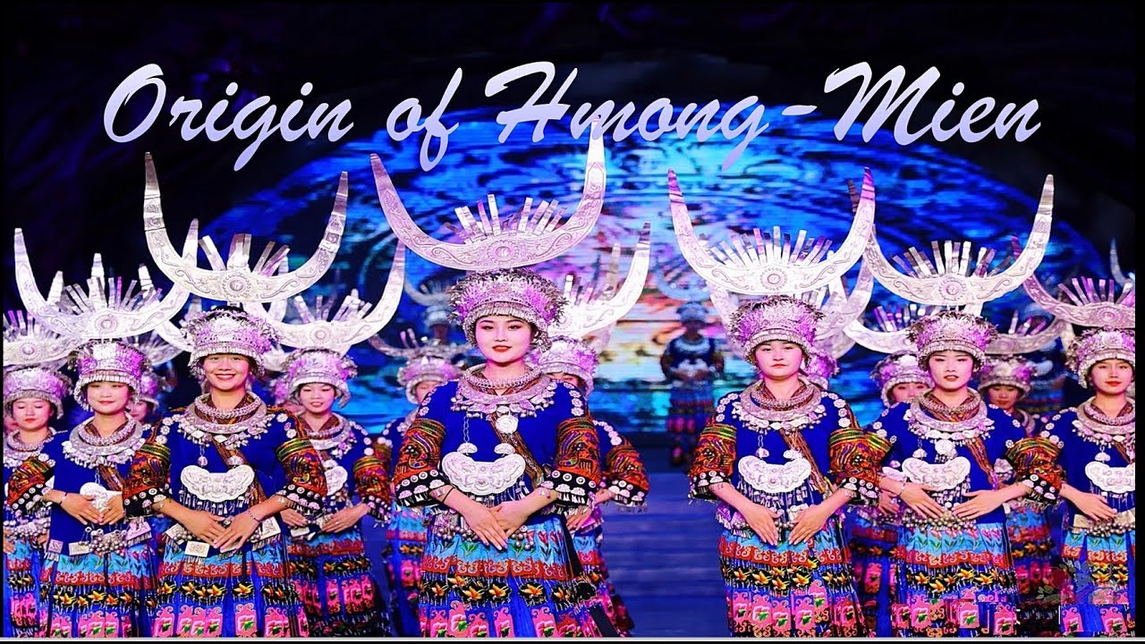 Origin of Hmong & Mien in China and Laos