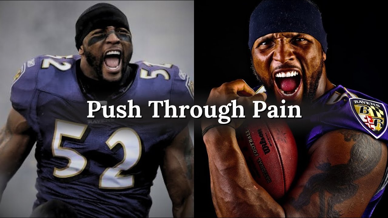 PUSH THROUGH PAIN - Ray Lewis Motivational Speech