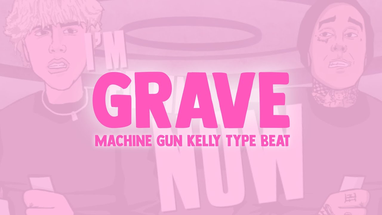 [FOR SALE] Machine Gun Kelly x iann dior x blackbear type beat "Grave" (prod. by Paxy)