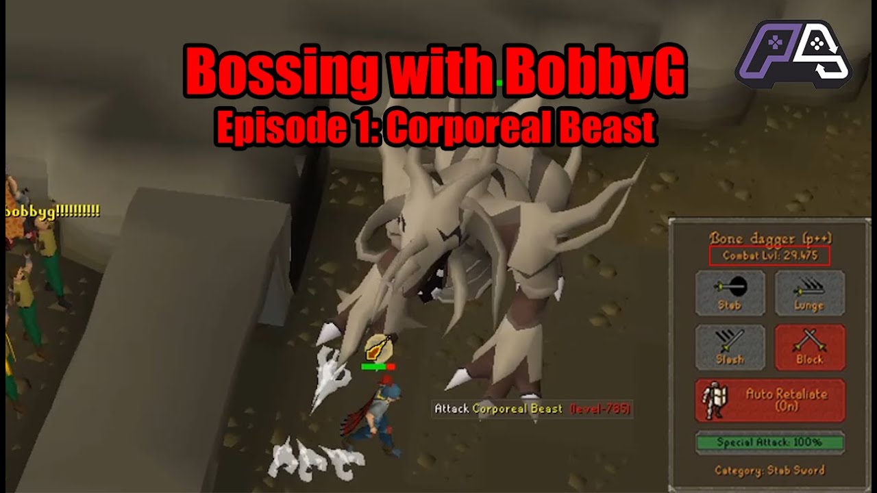 Level 29 Corporeal Beast Solo - Bossing with BobbyG Episode 1 [OSRS]
