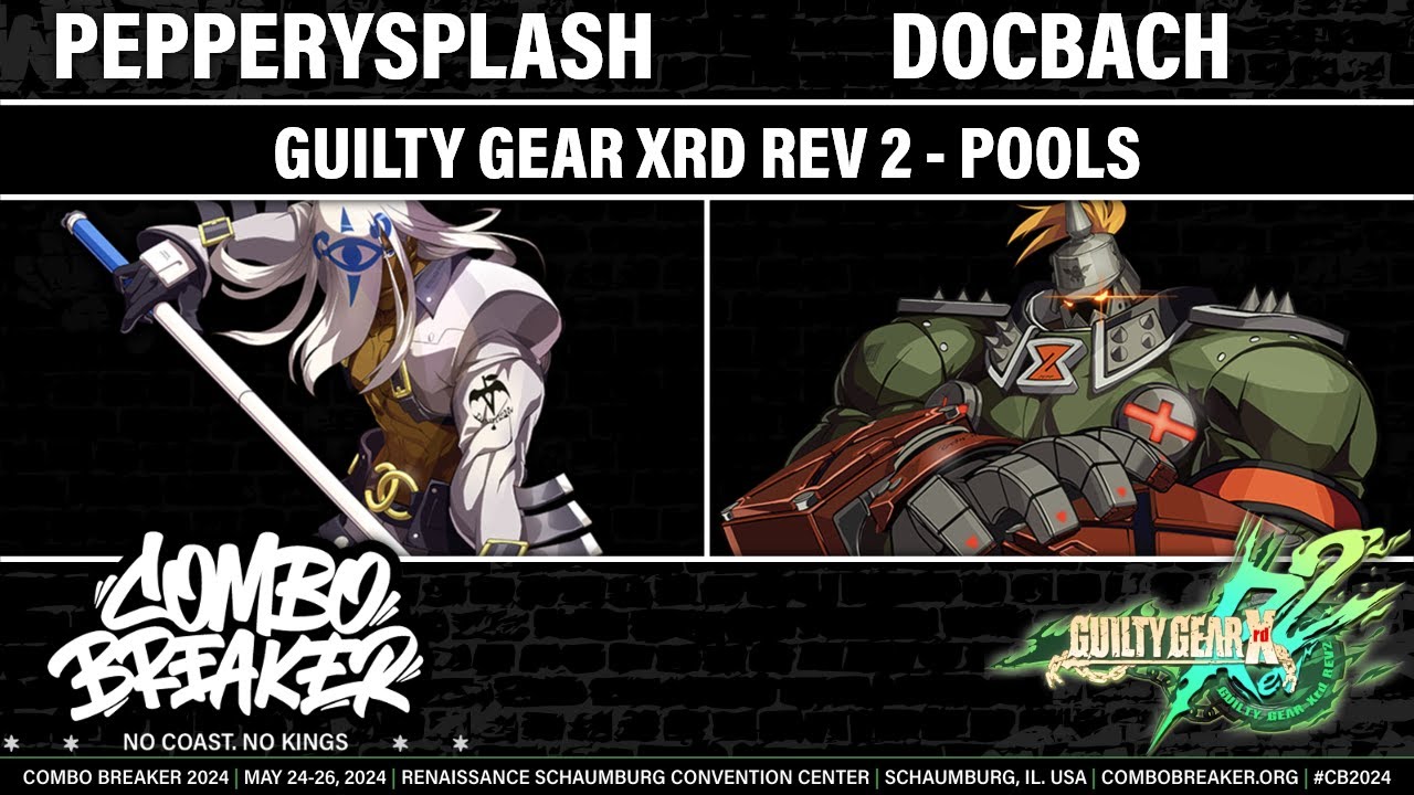 COMBO BREAKER 2024 POOLS - PepperySplash (Venom) vs docbach (Potemkin) - Guilty Gear Xrd REV 2
