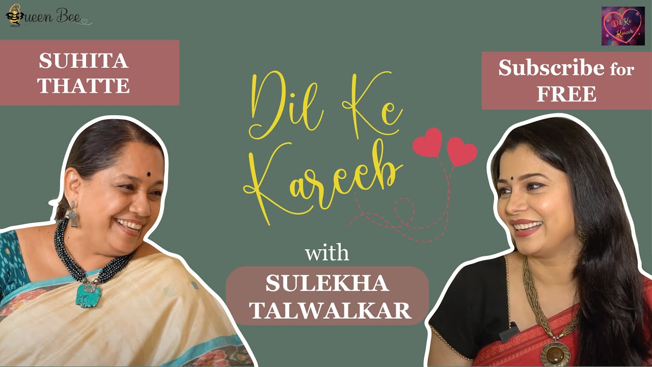 Suhita Thatte on Dil Ke Kareeb with Sulekha Talwalkar !!!