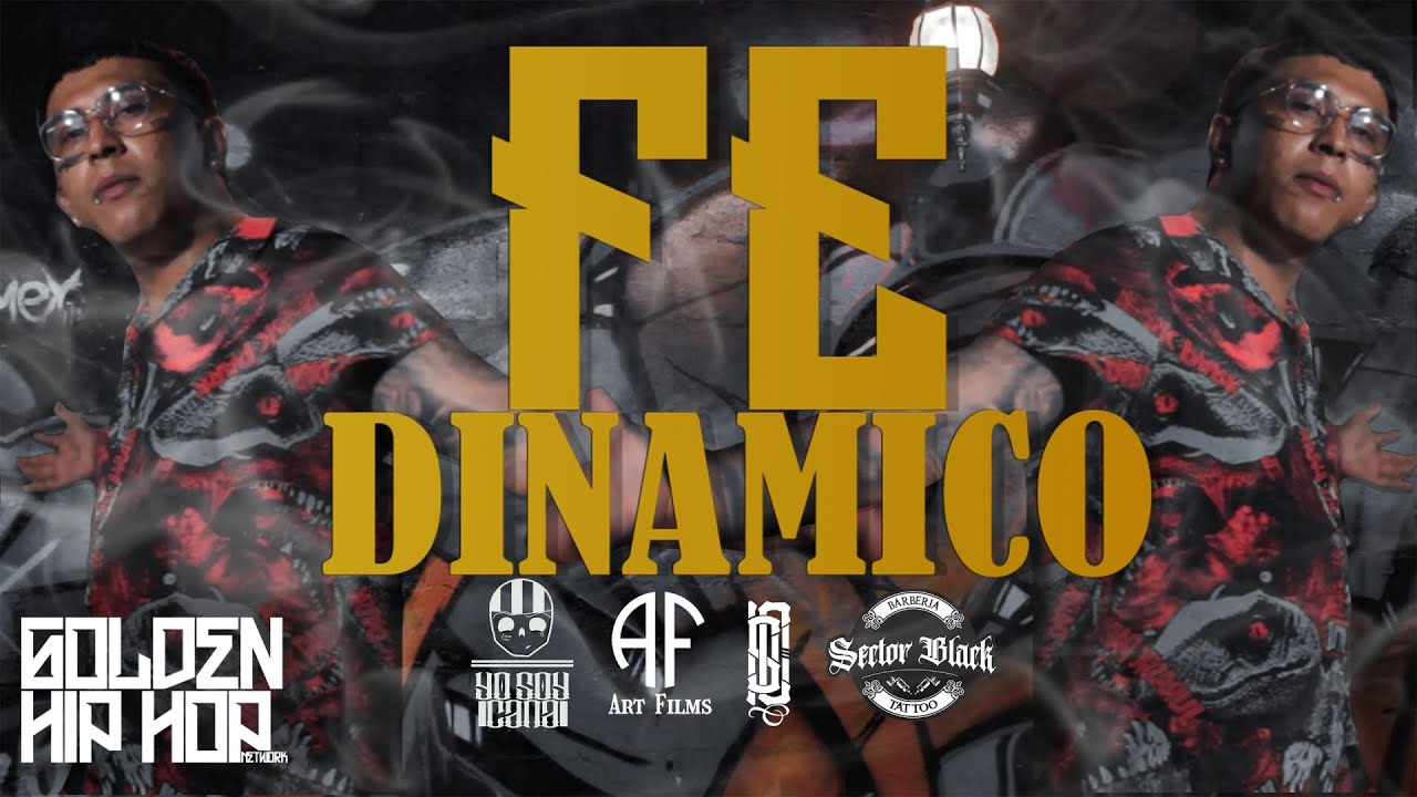 Din&aacute;mico // Fe // Video Oficial - @GoldenSquasGS