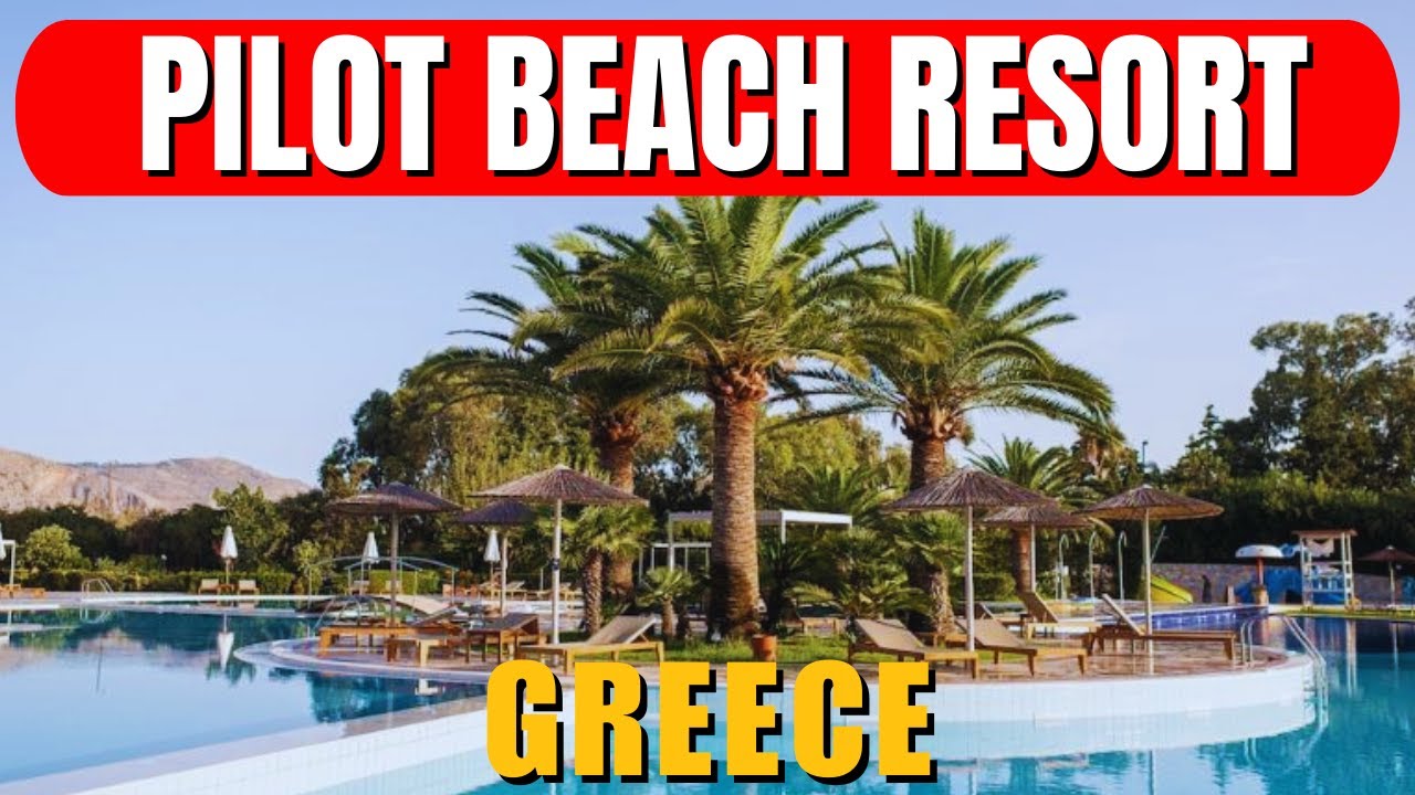 Обзор курорта Pilot Beach Resort в Греции | Роскошный пляжный отель на Крите