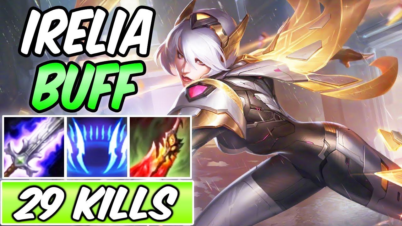 *NEW AMAZING IRELIA BUFF* Stronger 1v1 & Teamfights | Best Build & Runes | League of Legends