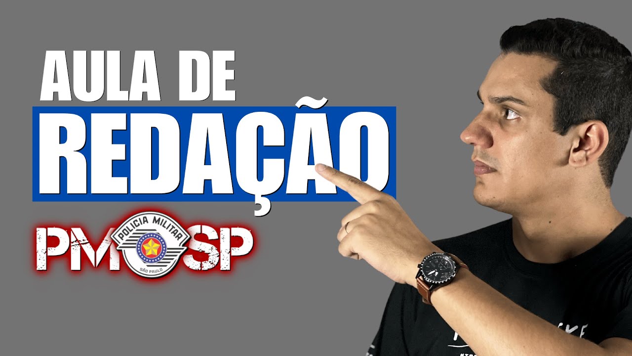 🚨 PM-SP: AULA DE REDAÇÃO PARA A PROVA DO NOVO CONCURSO SOLDADO PM-SP 2023 | por Leandro Fajan