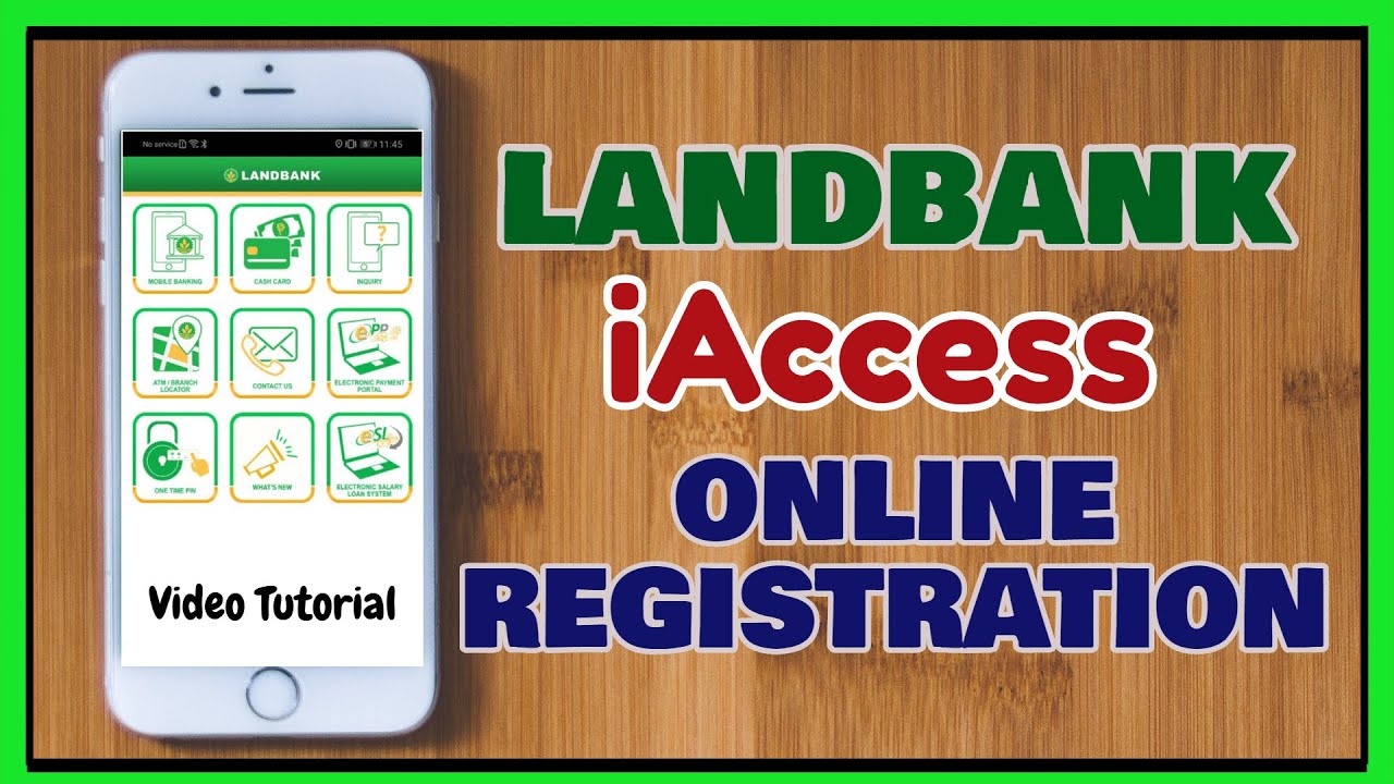 Landbank iAccess Online Enrollment [ Registration Online ]
