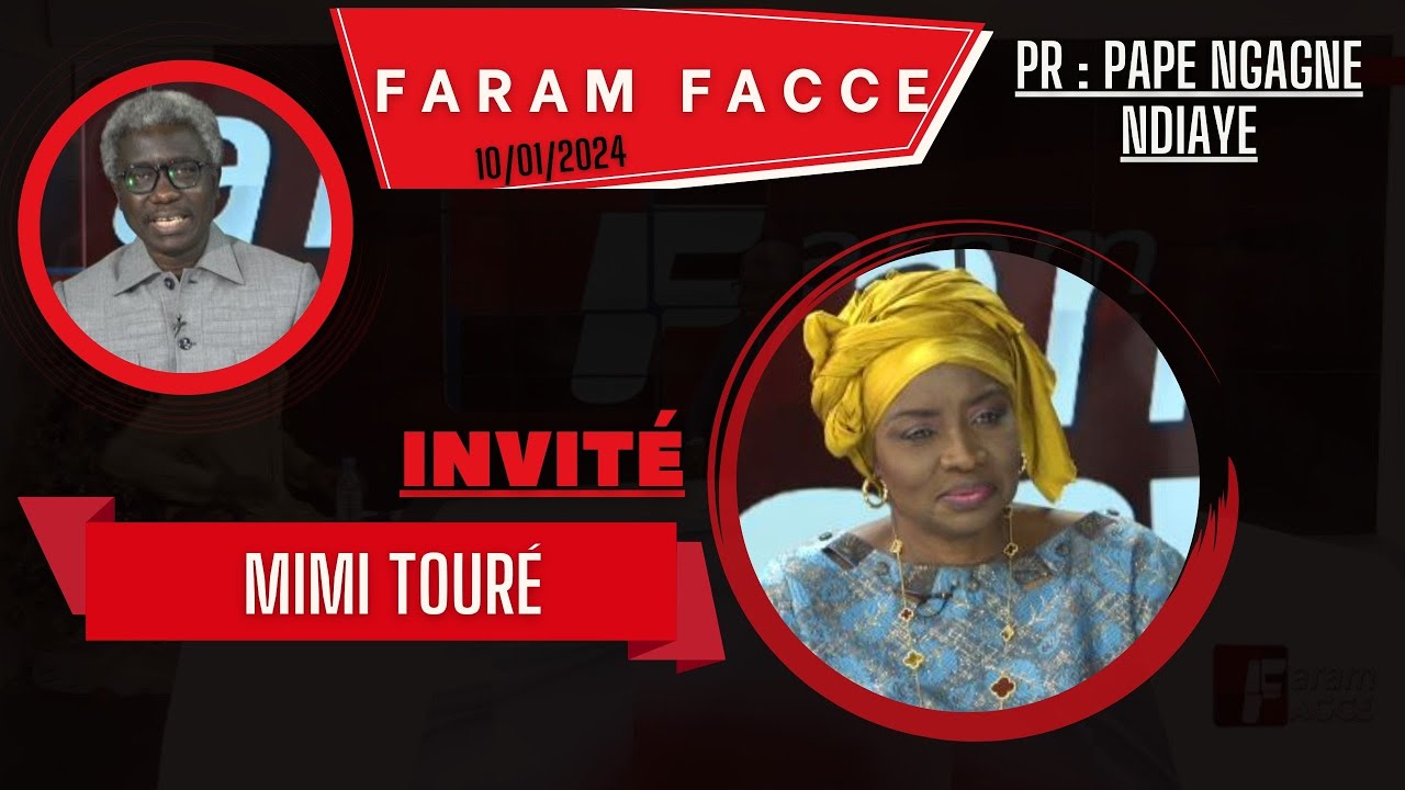 🚨TFM LIVE : Faram Facce du 10 Janvier 2023 - Pr : Pape Ngagne Ndiaye - Invité : Mimi Touré