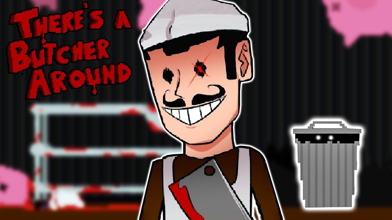 SVI ZELE OVO MESTO! - There's a Butcher Around