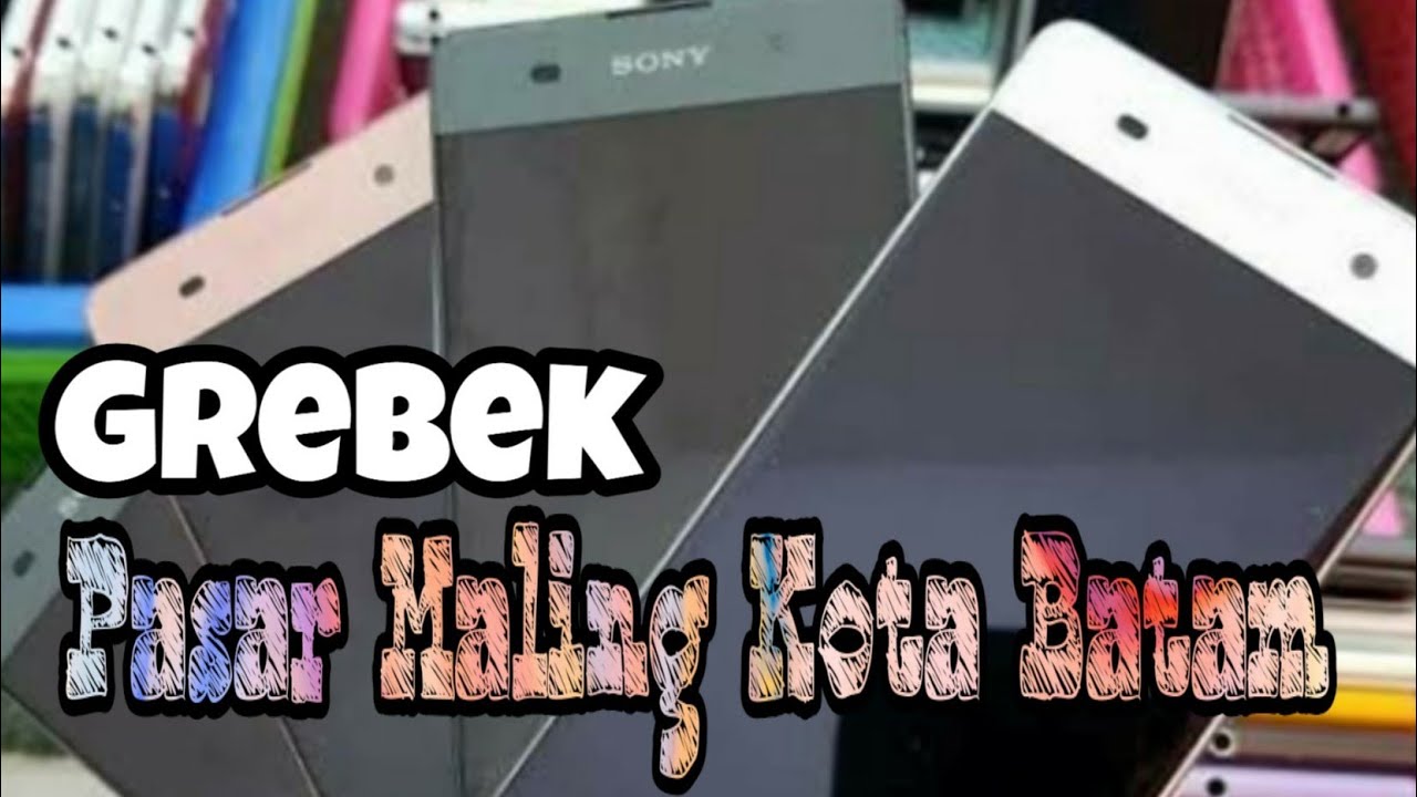 Grebek Pasar Maling !!! Pasar Seken Termurah Sekota Batam