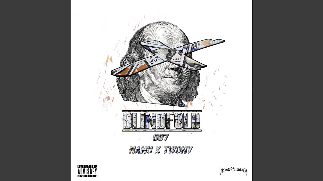 BlindFold (feat. 007 Twony)