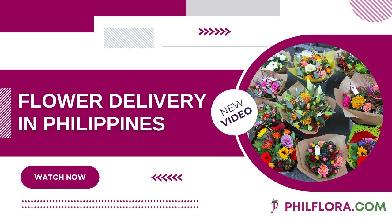 Flower Delivery in Philippines II Philflora