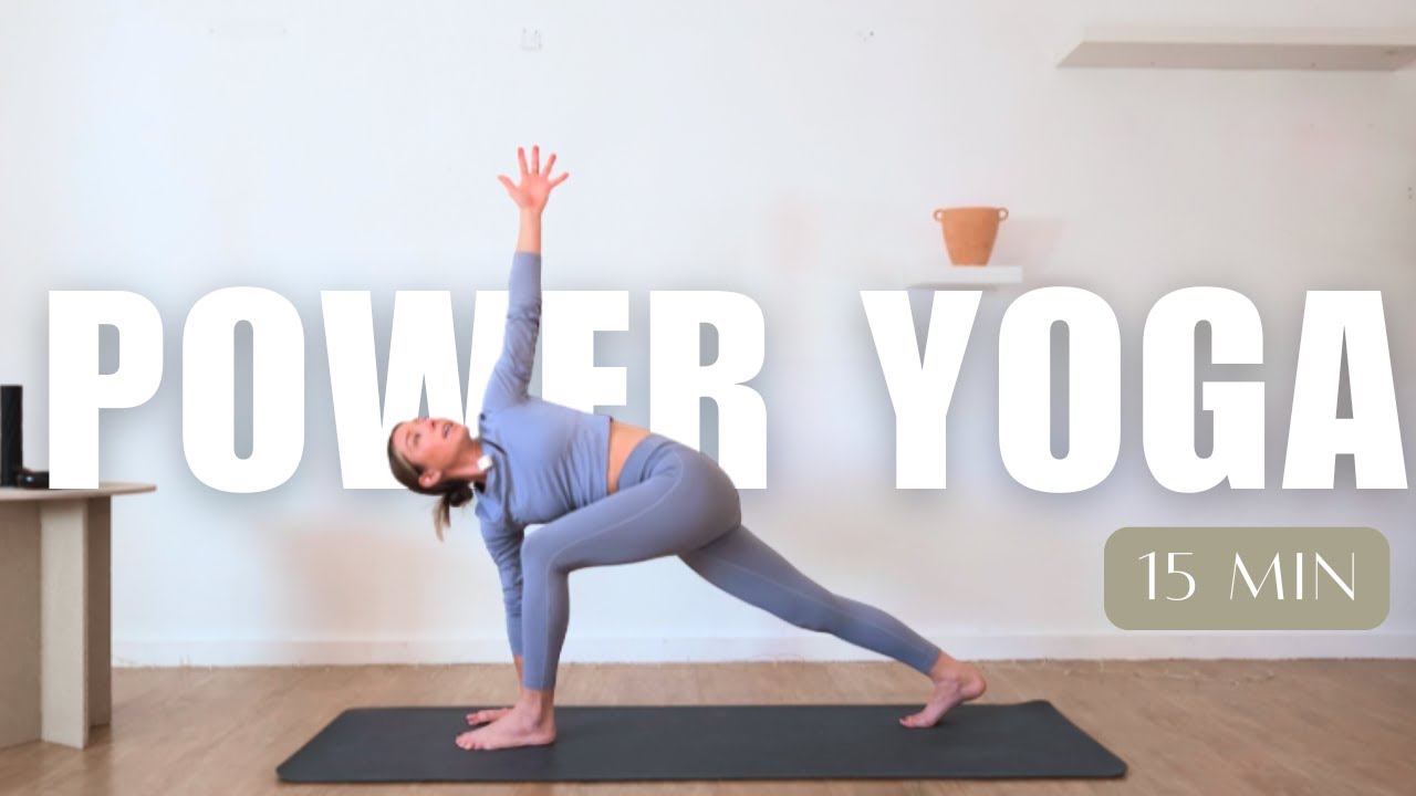 15 min Power Yoga | Fortalece tu cuerpo