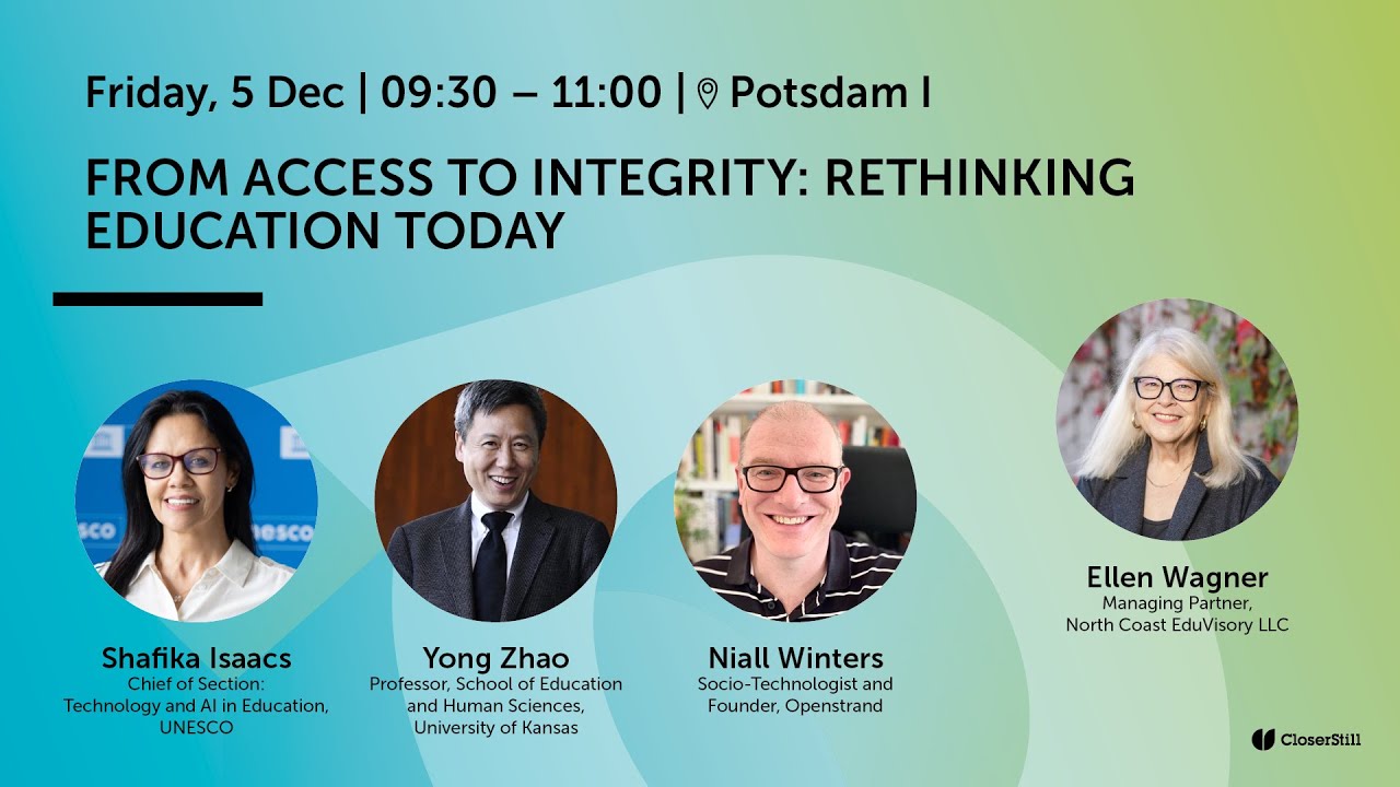 OEB 2025 - Friday Keynote Plenary: From Access to Integrity: Rethinking Education Today