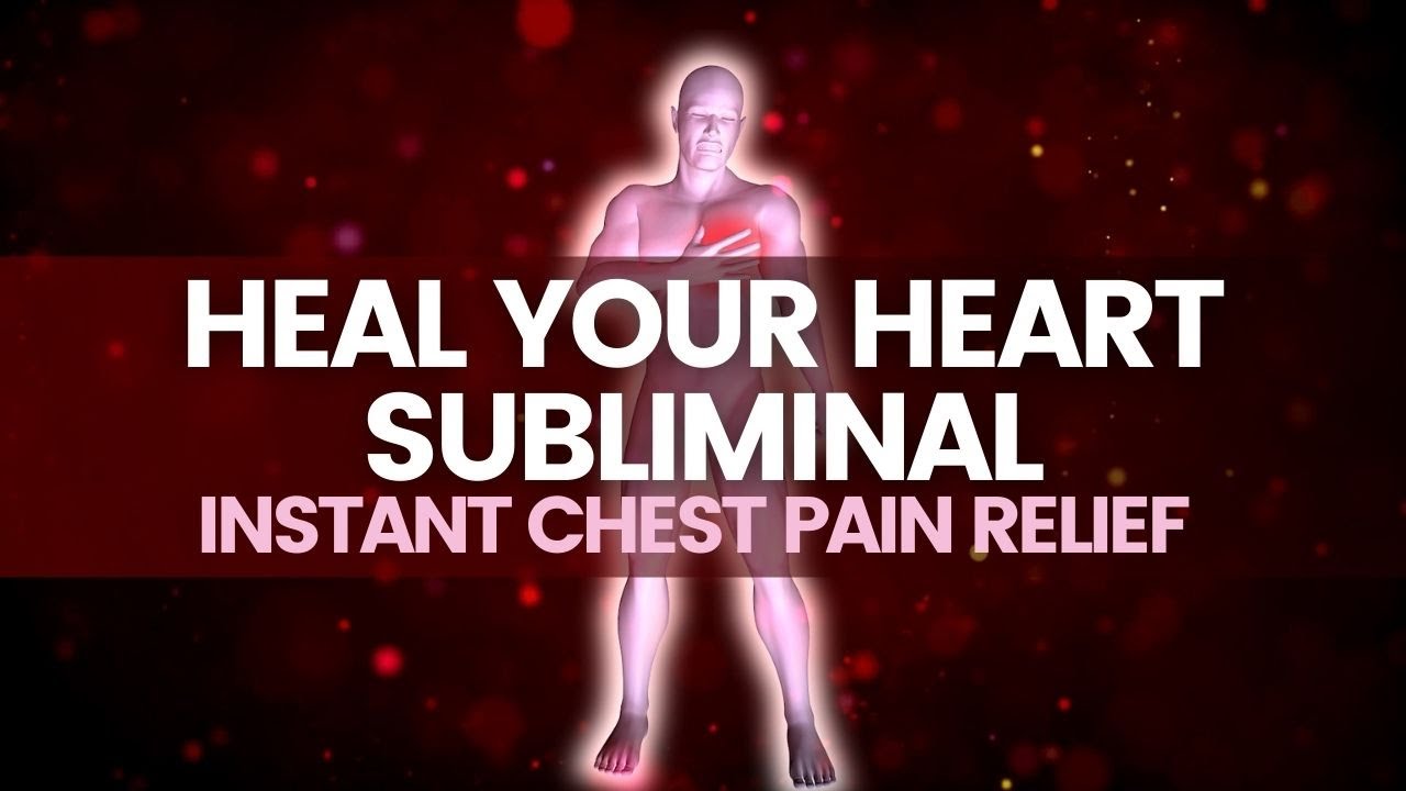 Chest Pain Relief Music | 2.5 Hz Healing Frequency | Heal Your Heart Subliminal | Relaxing Music