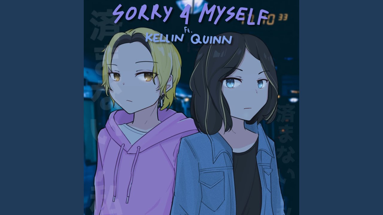 SORRY 4 MYSELF