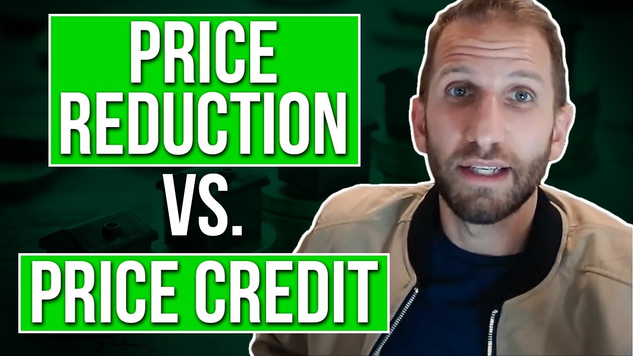 Know the Difference: Price Reduction vs. Price Credit | Rick B Albert