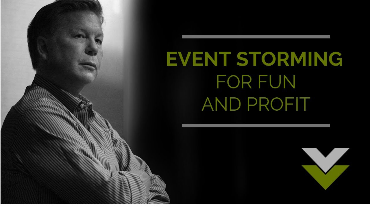 Vaughn Vernon - Event Storming for Fun and Profit