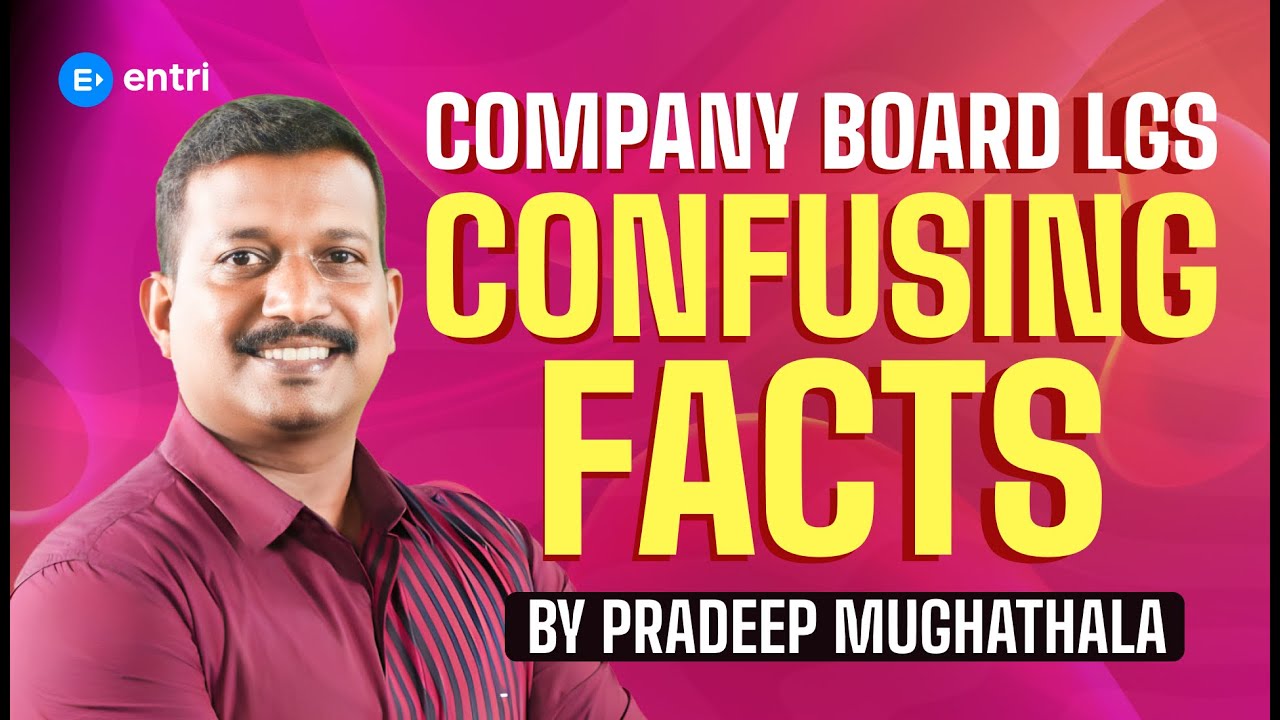 COMPANY BOARD LGS GK CONFUSING FACTS | PRADEEP SIR | PART - 11 | ENTRI