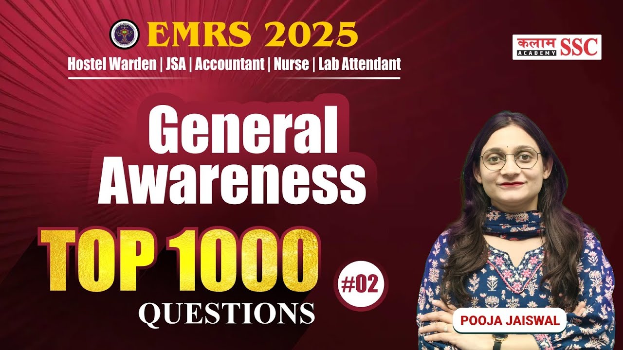 EMRS 2025 | General Awareness | Top 1000 Questions #2 | High-Scoring MCQs | EMRS Exam Preparation