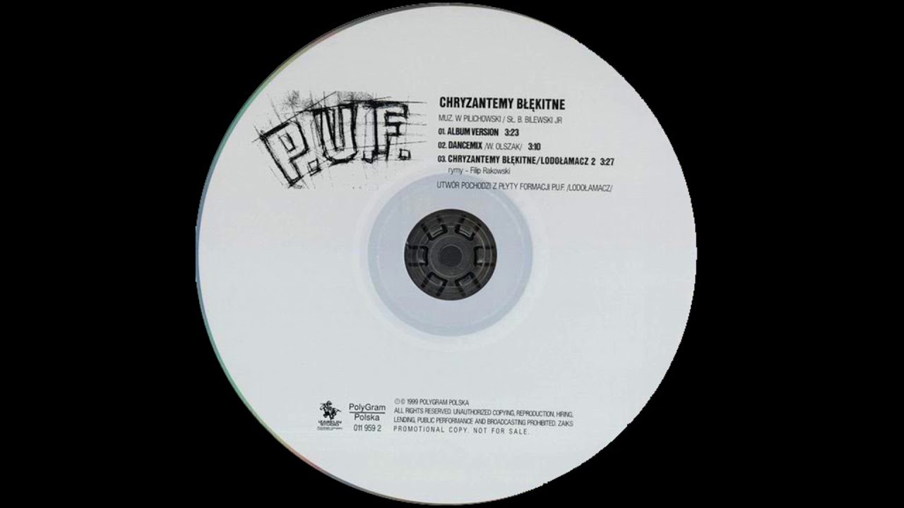 P.U.F. ( Pilich und Funk ) - Chryzantemy błękitne