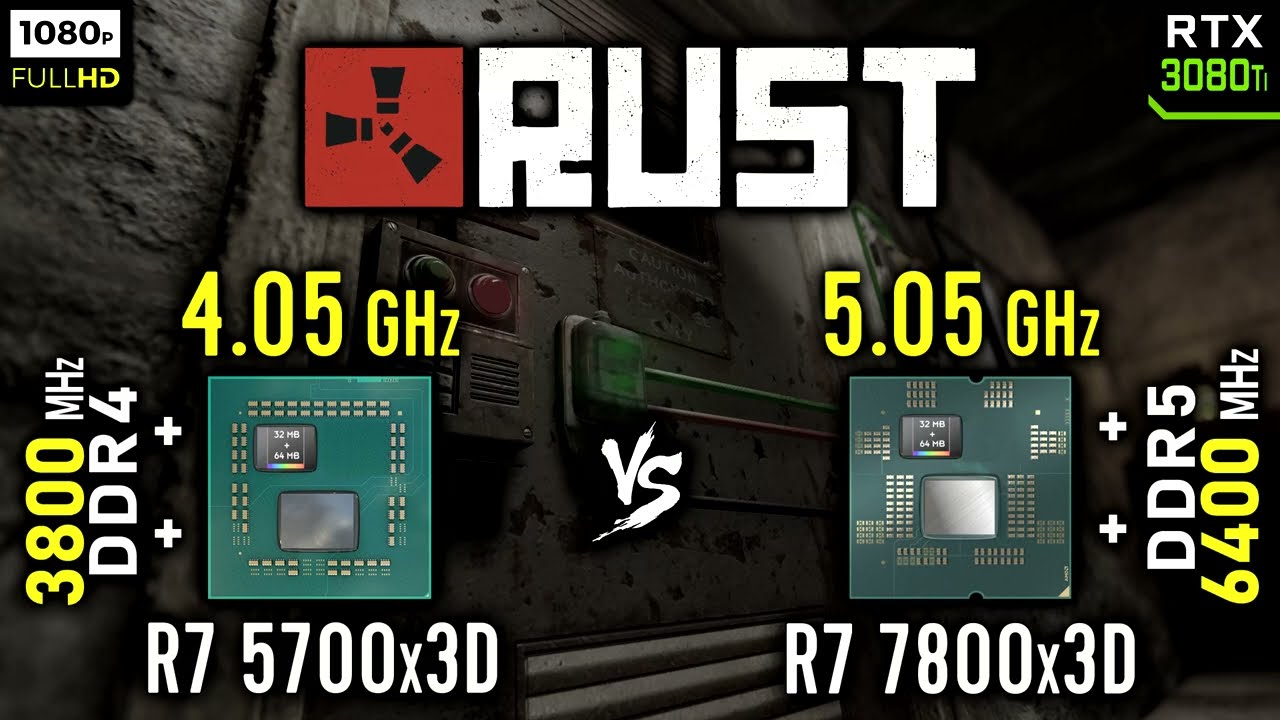 Ryzen 7 5700x3D vs Ryzen 7 7800x3D in Rust | RTX 3080 Ti [ 1080p ]