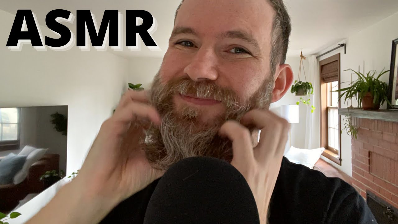 ASMR Beard Scratching to Reach your Tingle Itch!