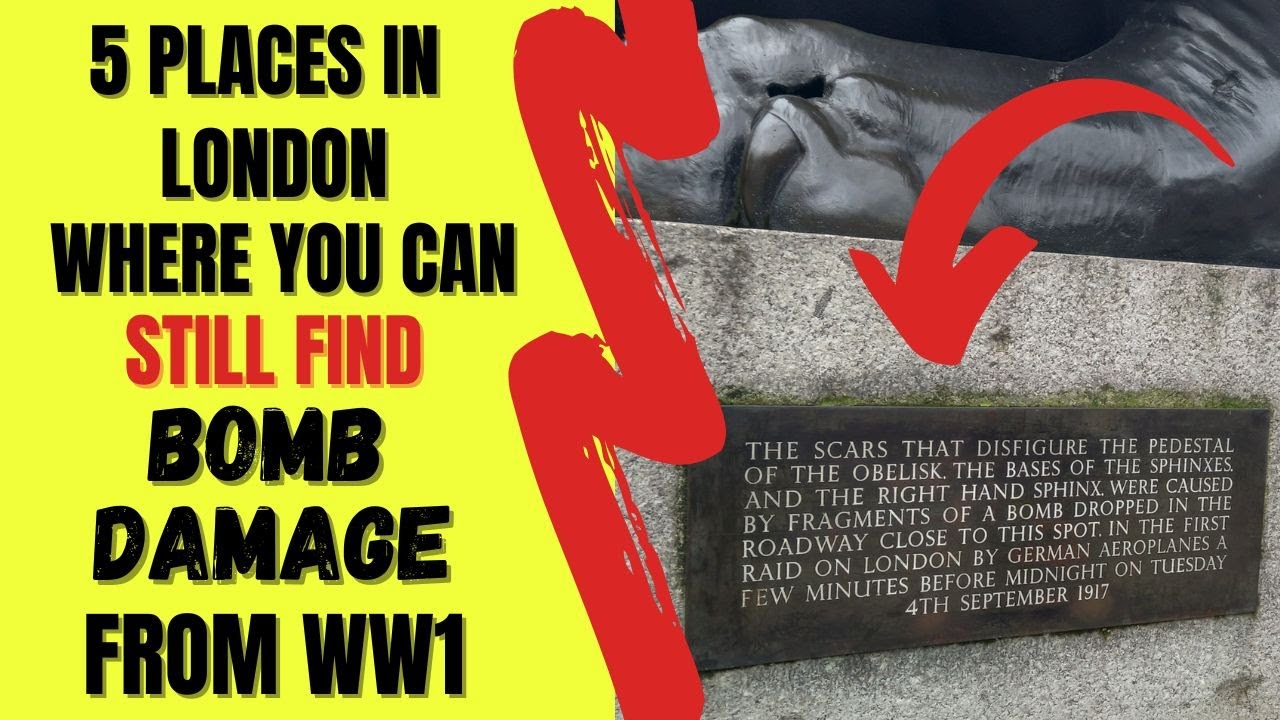 5 Places in London Where You Can Still Find Bomb Damage From WW1