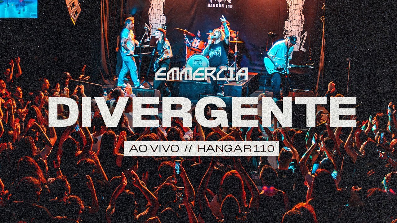 EMMERCIA, ANALAGA - Divergente Ao Vivo (Hangar110)