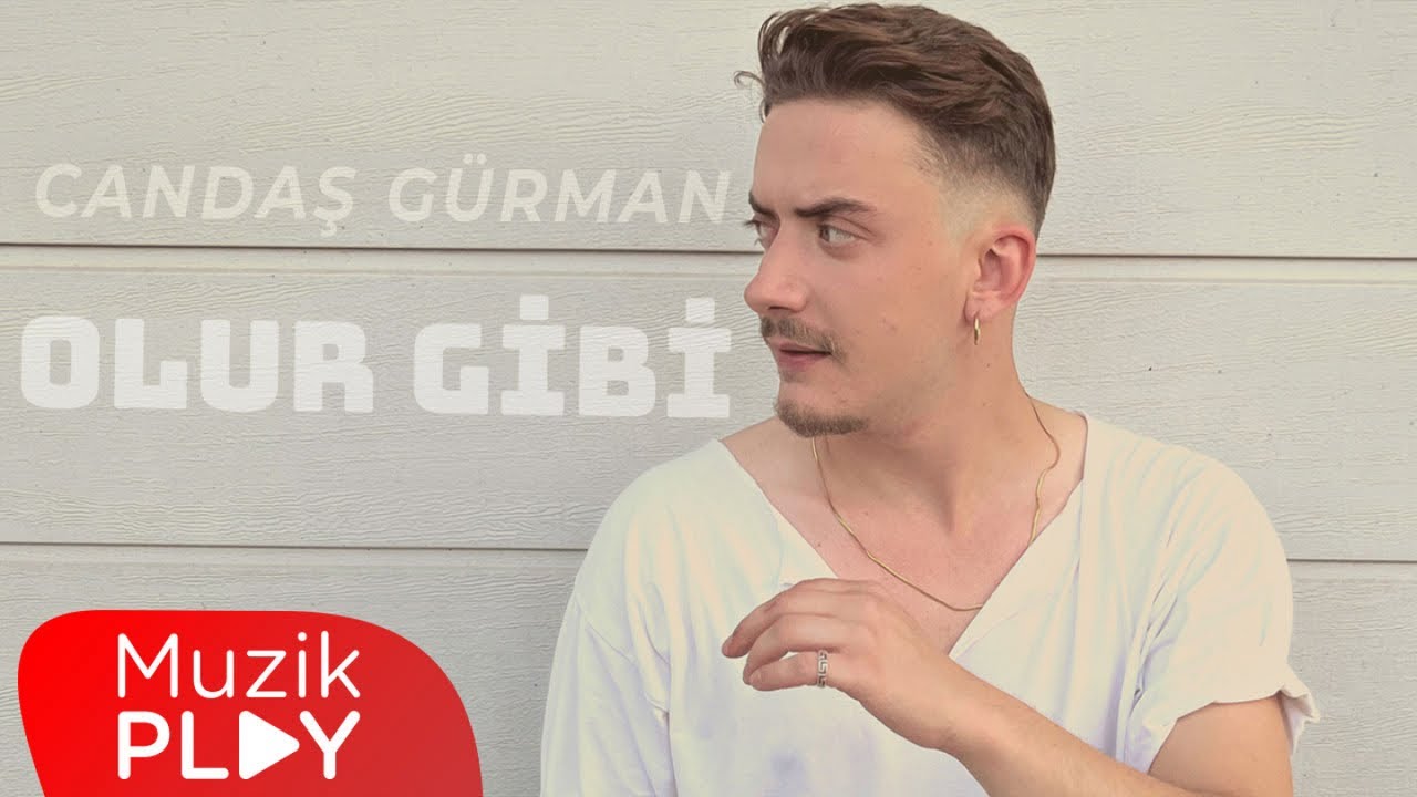 Candaş G&uuml;rman - Olur Gibi (Official Lyric Video)