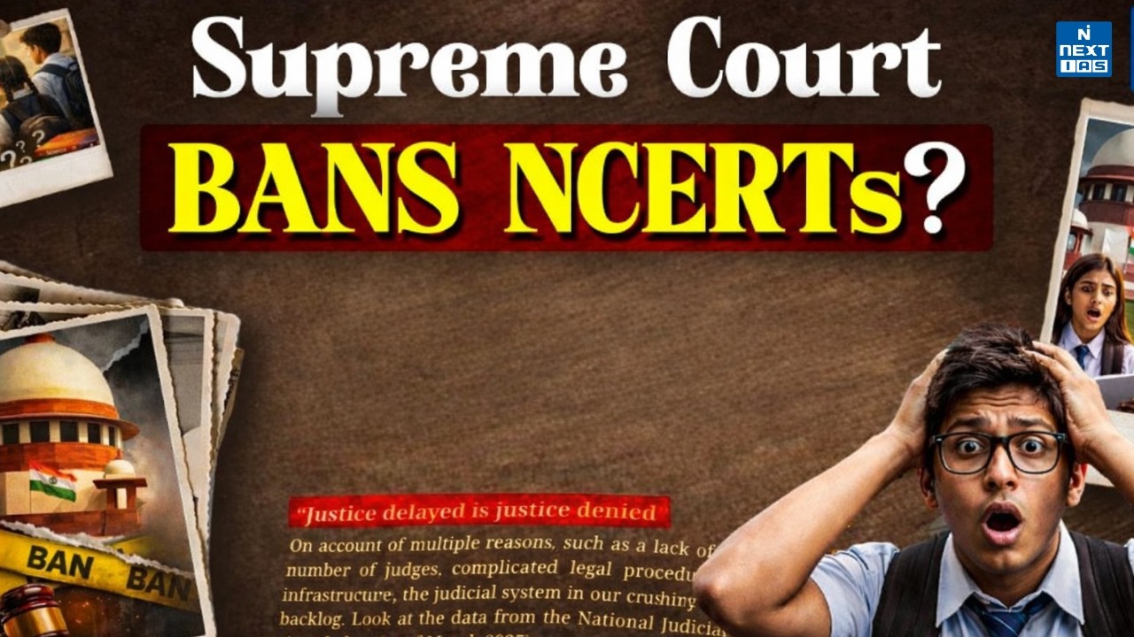 Supreme Court Bans Class 8 NCERT Book | Judiciary Chapter Controversy Explained | NEXT IAS