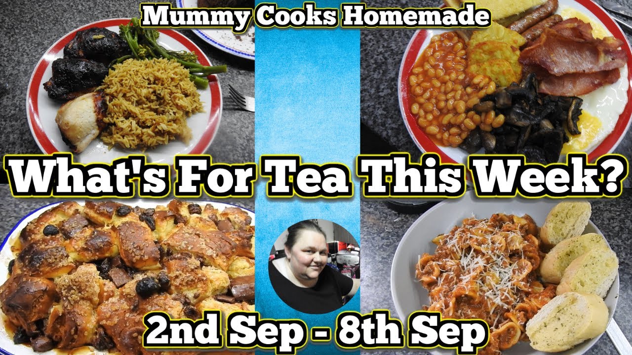 What's for tea this week? (2nd Sep  - 8th Sep) 2024
