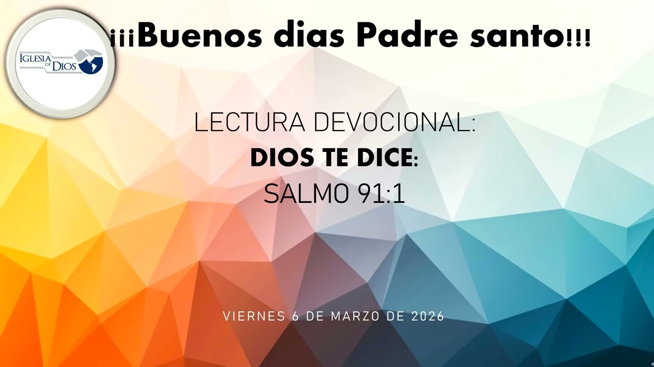 Devocional 6 de Marzo 2026