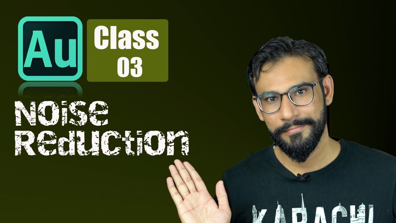 How to Noise Reduction | Noise remove in Adobe Audition Tutorial in Urdu Hindi | EP 3