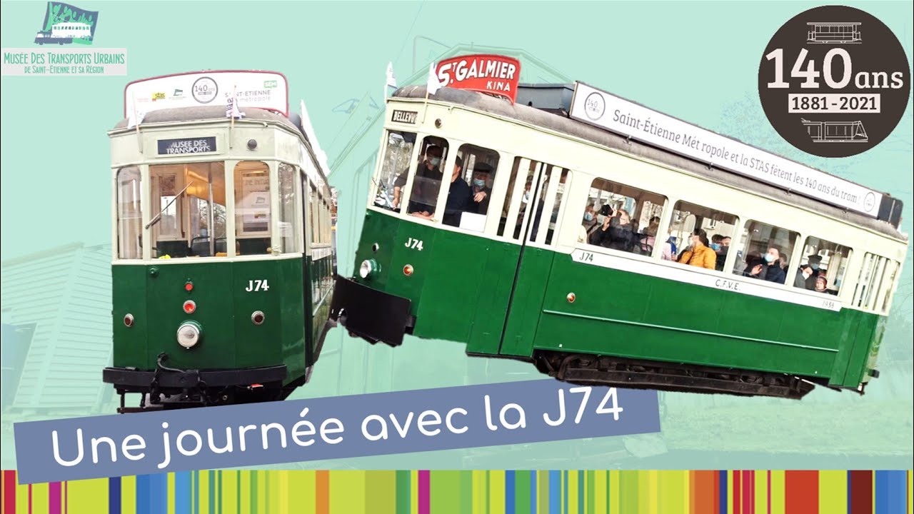 Voyage à Saint-Etienne avec la J74 |140 ans du tram (4K)