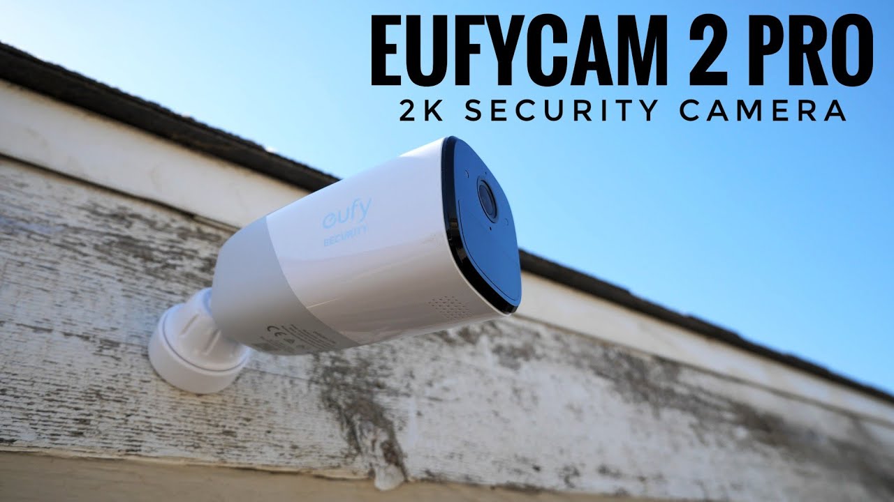Обзор беспроводной камеры видеонаблюдения EufyCam 2 Pro 2K