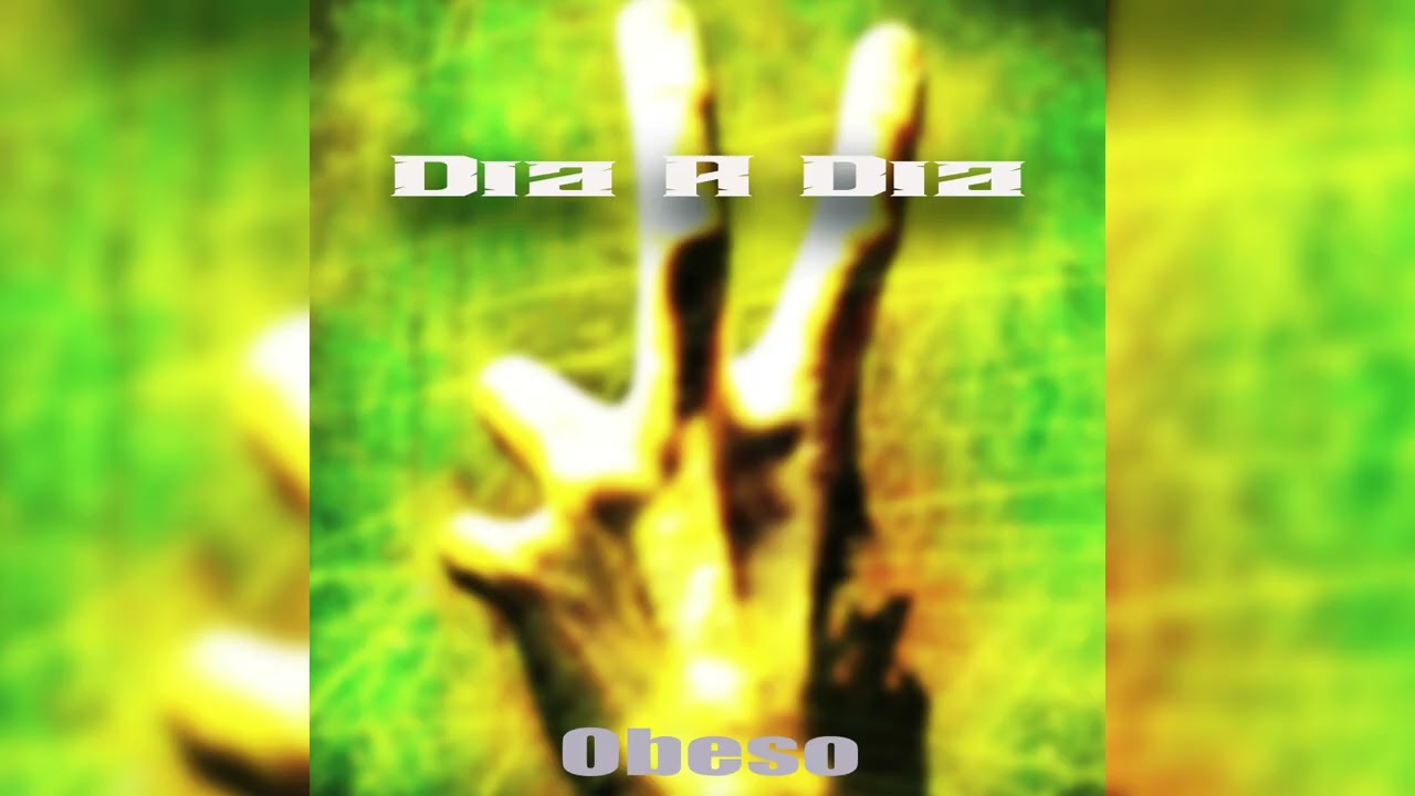 Dia A Dia_ Obeso_ PROD. BY @TchuryPró