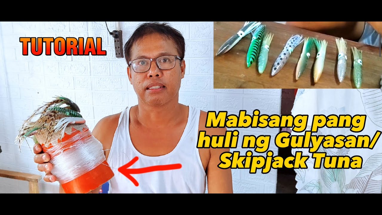 (TUTORIAL) Paggawa ng Mabisang panghuli Ng Gulyasan/Skipjack Tuna | KABANTAY